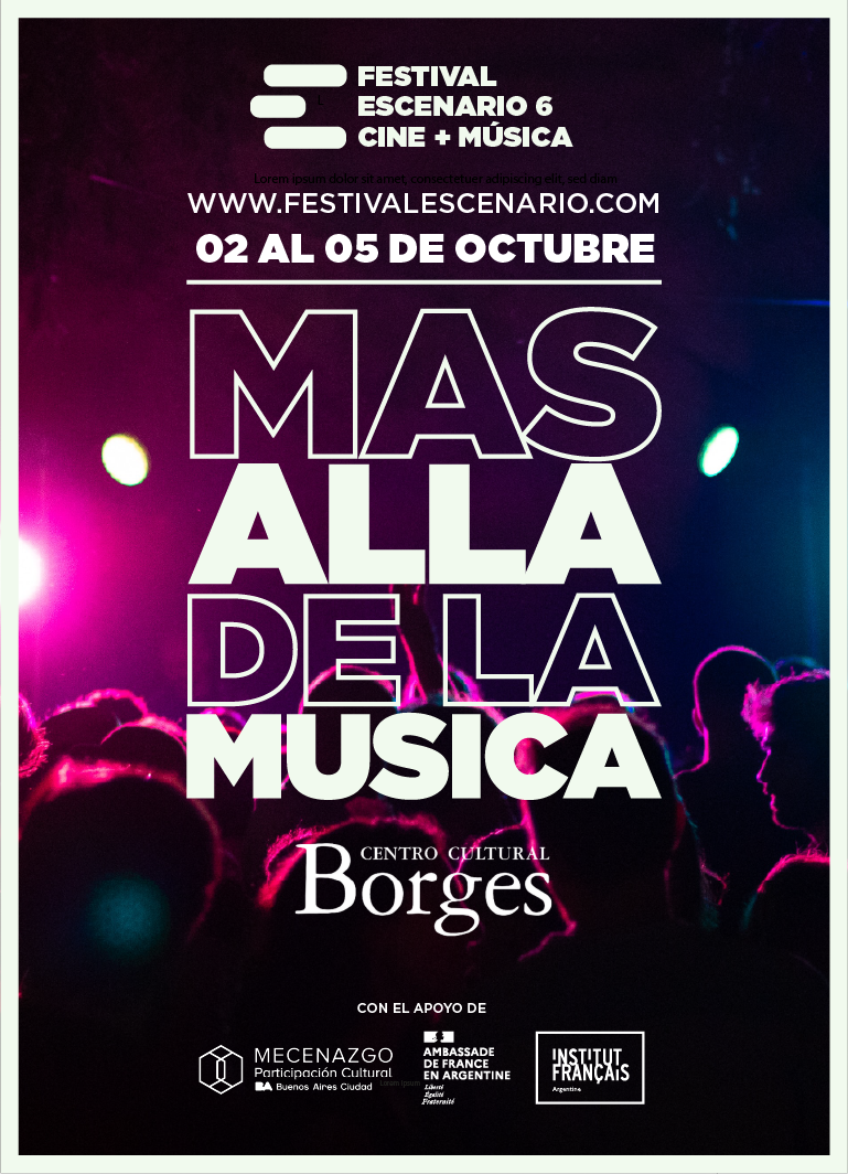 Póster oficial del Festival Escenario 6 · Más allá de la música (2025)